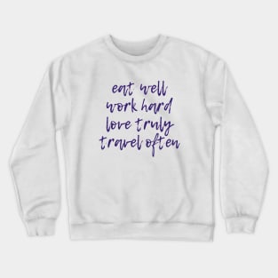 Travel Often Crewneck Sweatshirt